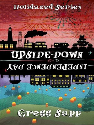cover image of Upside-Down Independence Day